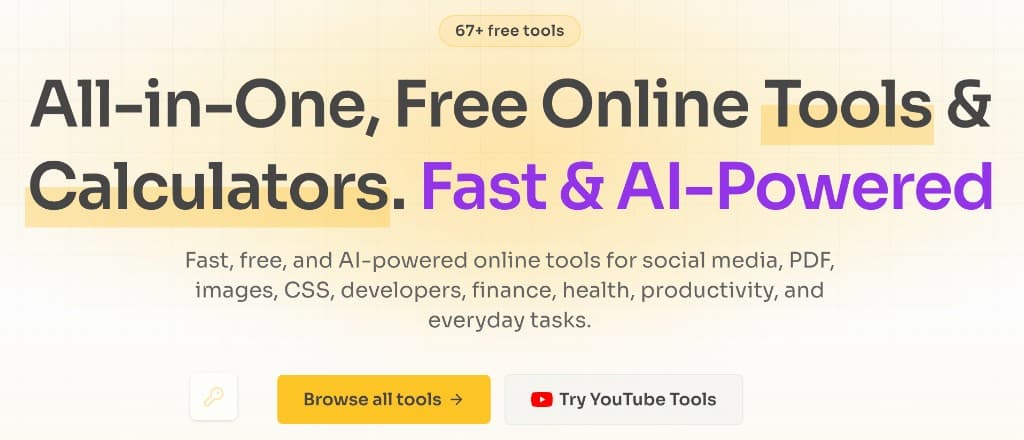 ToolsAndCalcs homepage hero with Browse all tools and Try YouTube Tools buttons